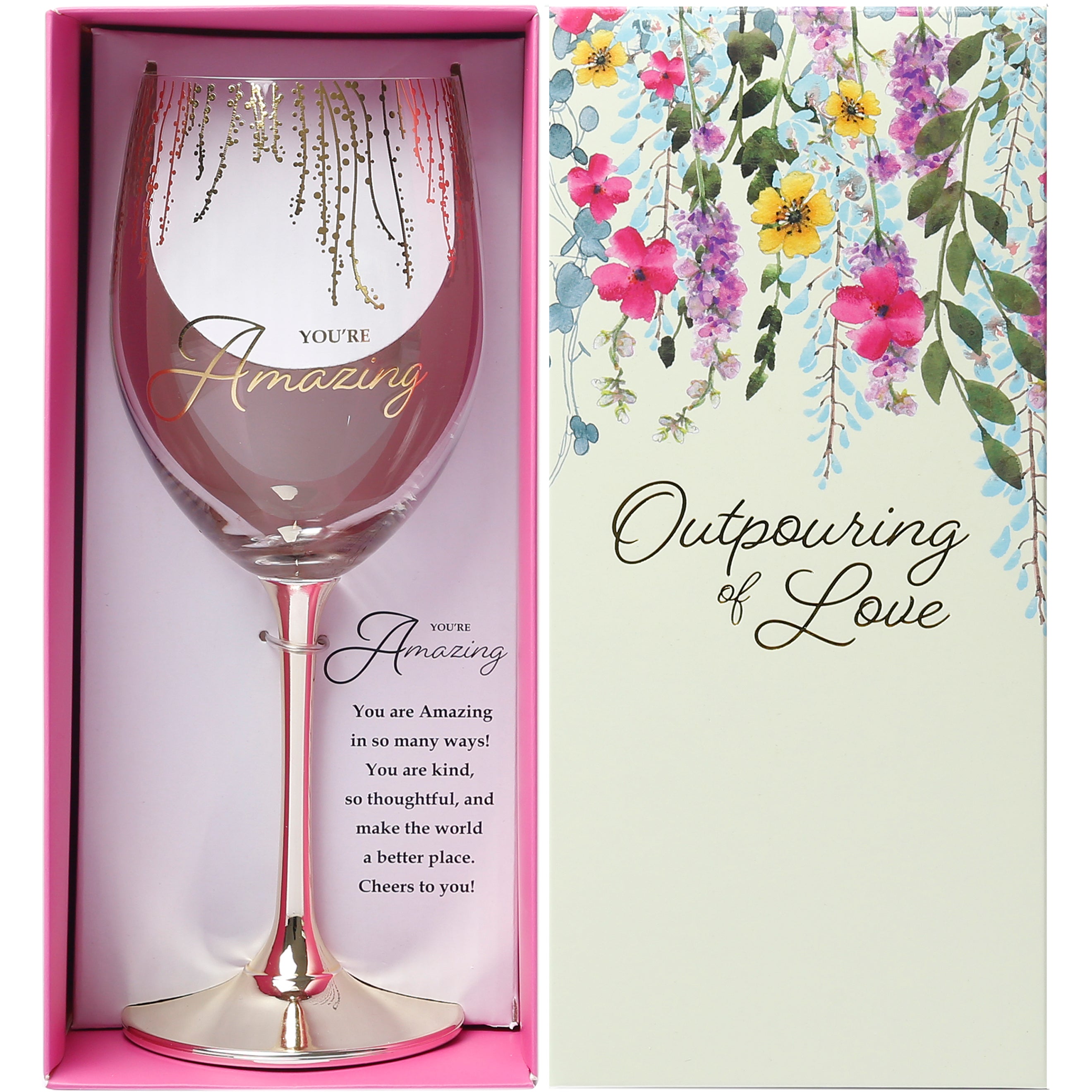 Outpouring of Love Wine Glass - Amazing