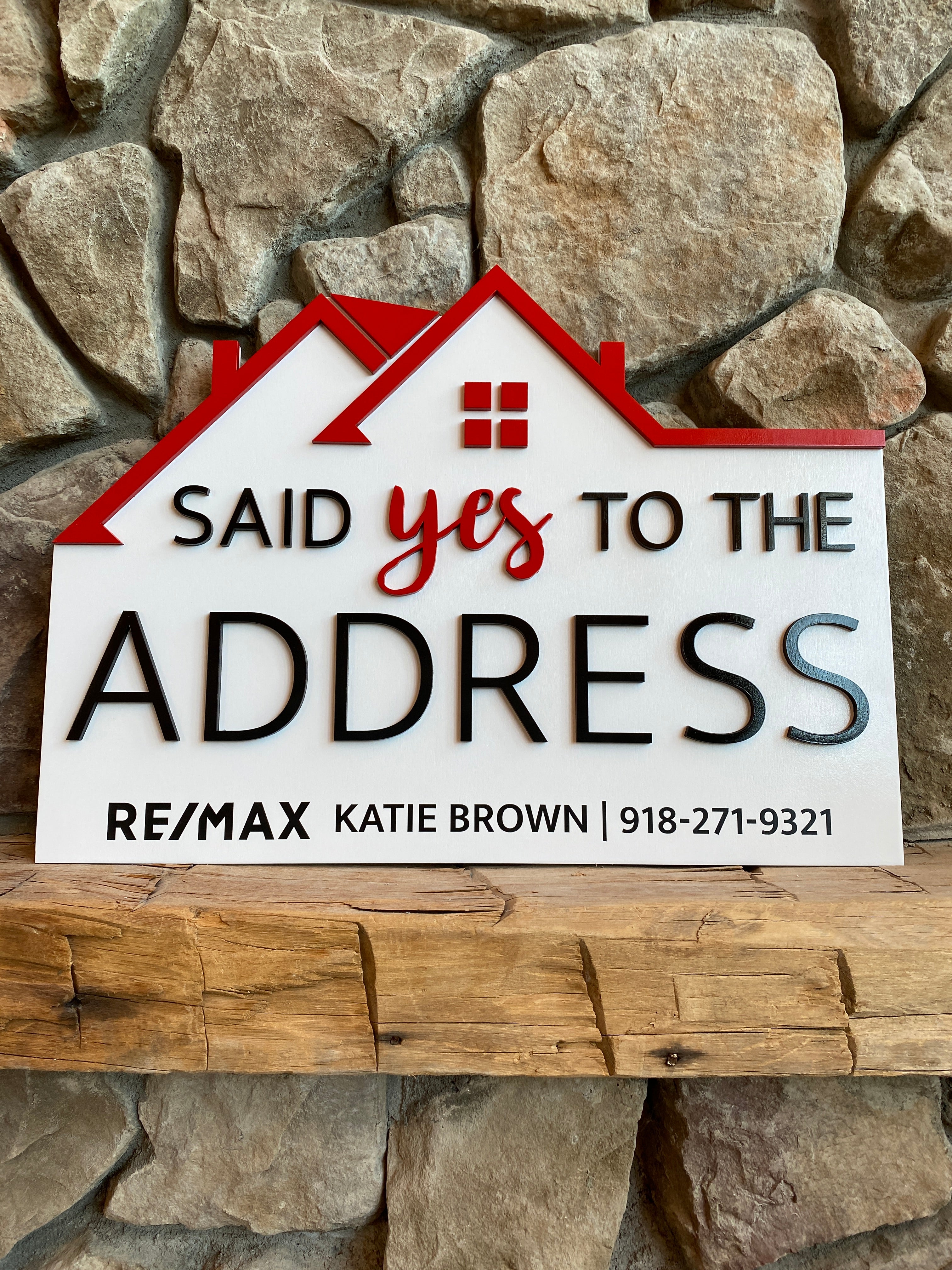 Said Yes to the Address Sign, Real Estate Social Media Sign